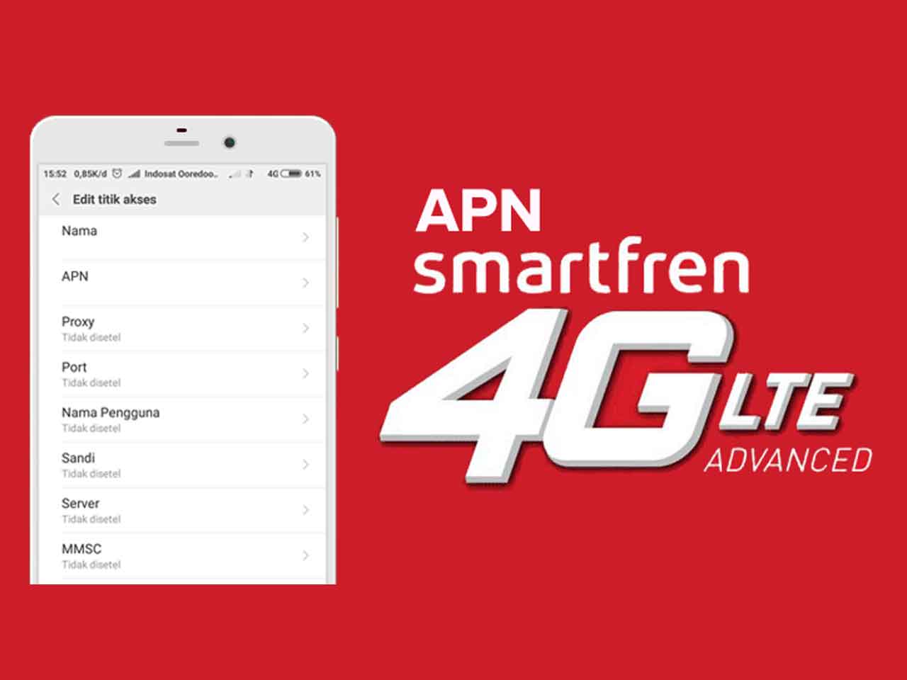 9 Cara Setting APN Smartfren Android, iOS (Cepat, Stabil, & Unlimited)